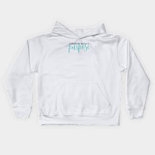 Created With A Purpose Kids Hoodie